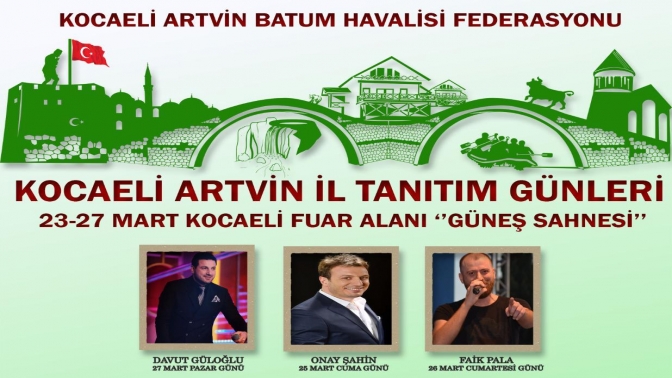 Artvin Tanıtım Günleri başlıyor