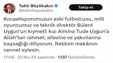 Büyükakın’dan Bülent Uygun’a başsağlığı mesajı