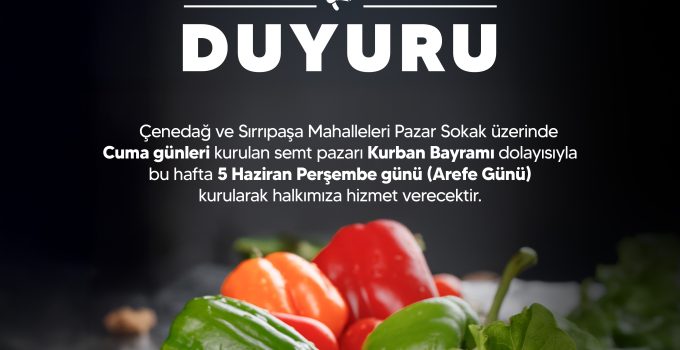 Derince Merkez Semt Pazarı Arefe Günü Kurulacak