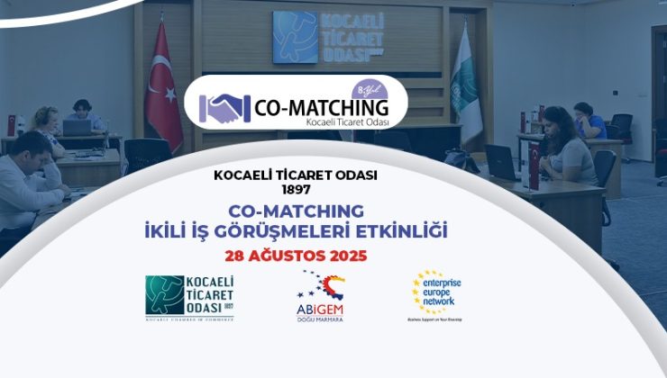 Co-Matching İkili İş Görüşmeleri 28 Ağustos’ta